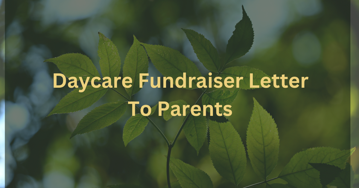 Daycare Fundraiser Letter To Parents