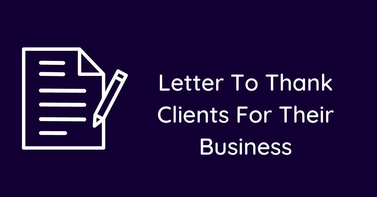 Letter To Thank Clients For Their Business