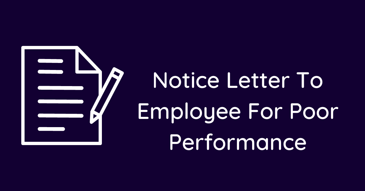 Notice Letter To Employee For Poor Performance