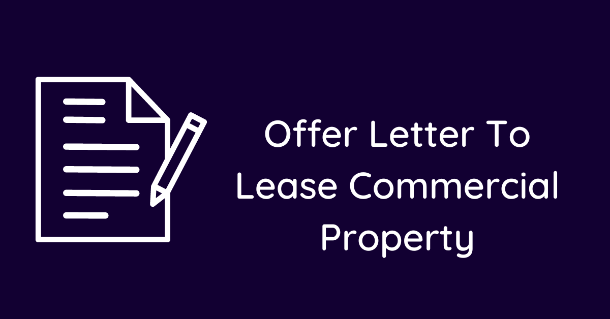 Offer Letter To Lease Commercial Property