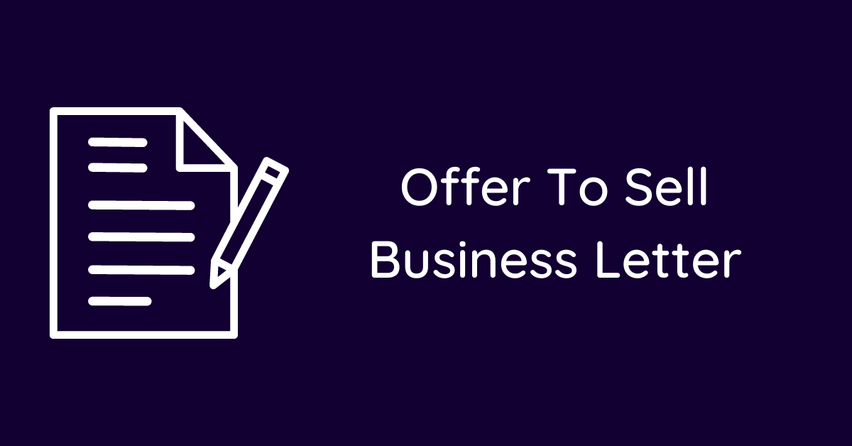 Offer To Sell Business Letter