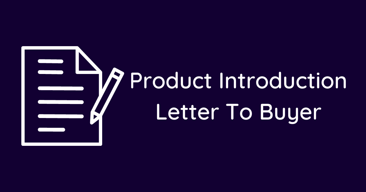 Product Introduction Letter To Buyer