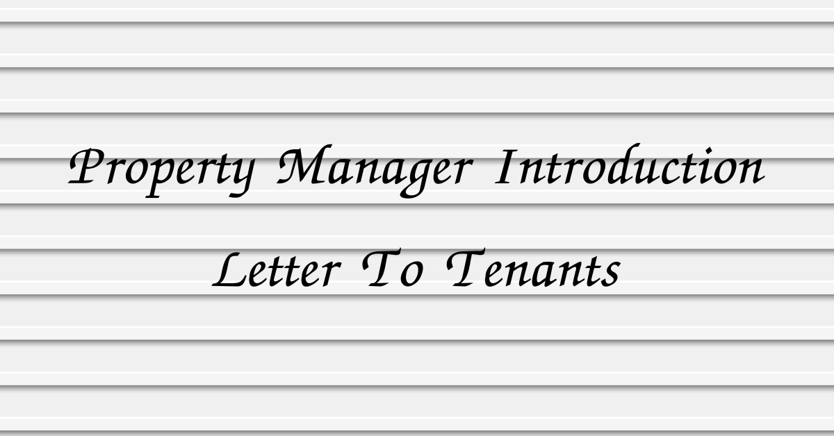 Property Manager Introduction Letter To Tenants