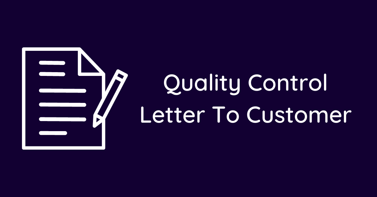 Quality Control Letter To Customer