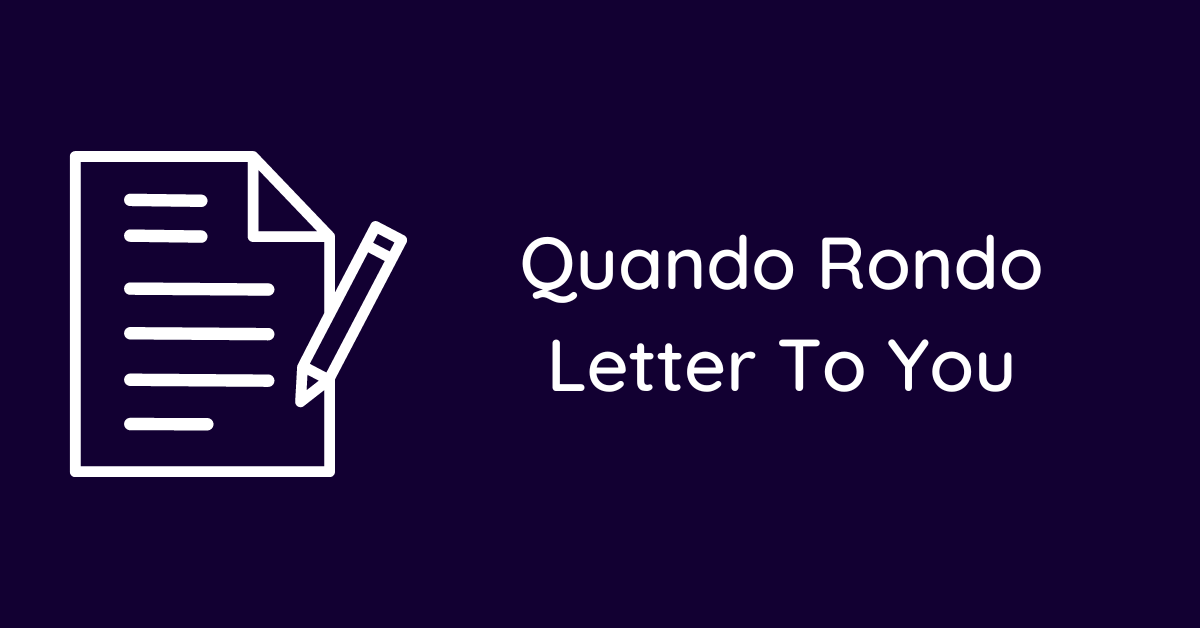 Quando Rondo Letter To You