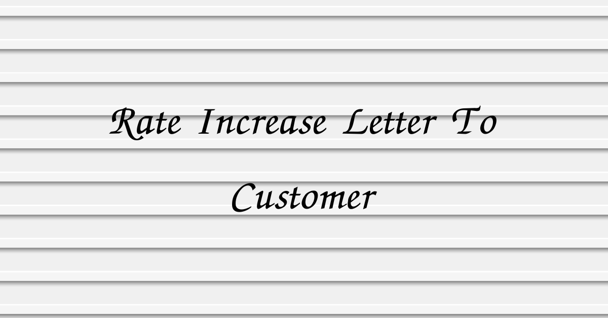 Rate Increase Letter To Customer