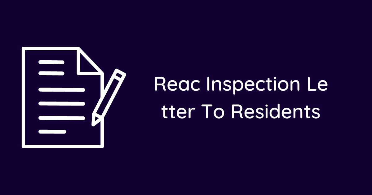 Reac Inspection Letter To Residents