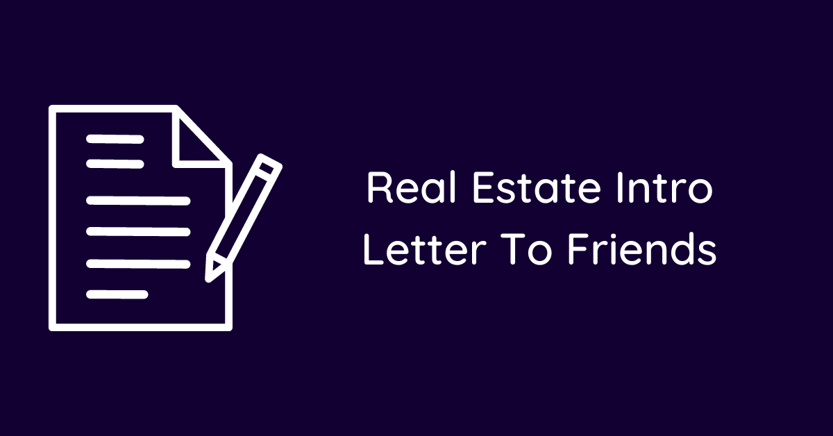 Real Estate Intro Letter To Friends