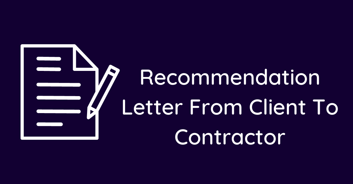 Recommendation Letter From Client To Contractor