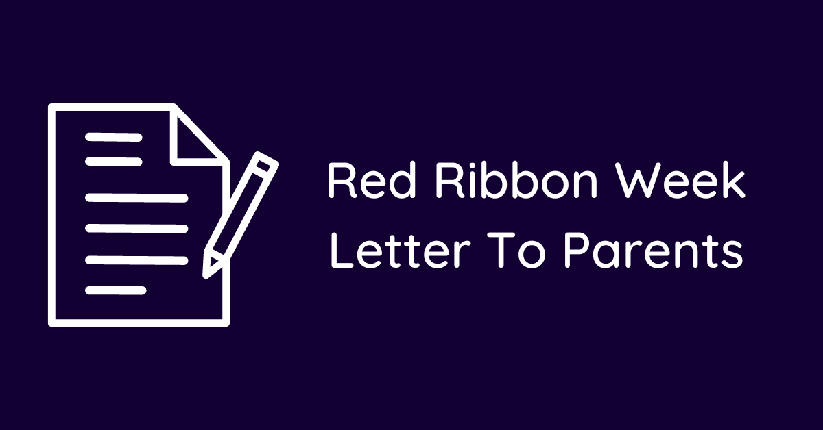 Red Ribbon Week Letter To Parents