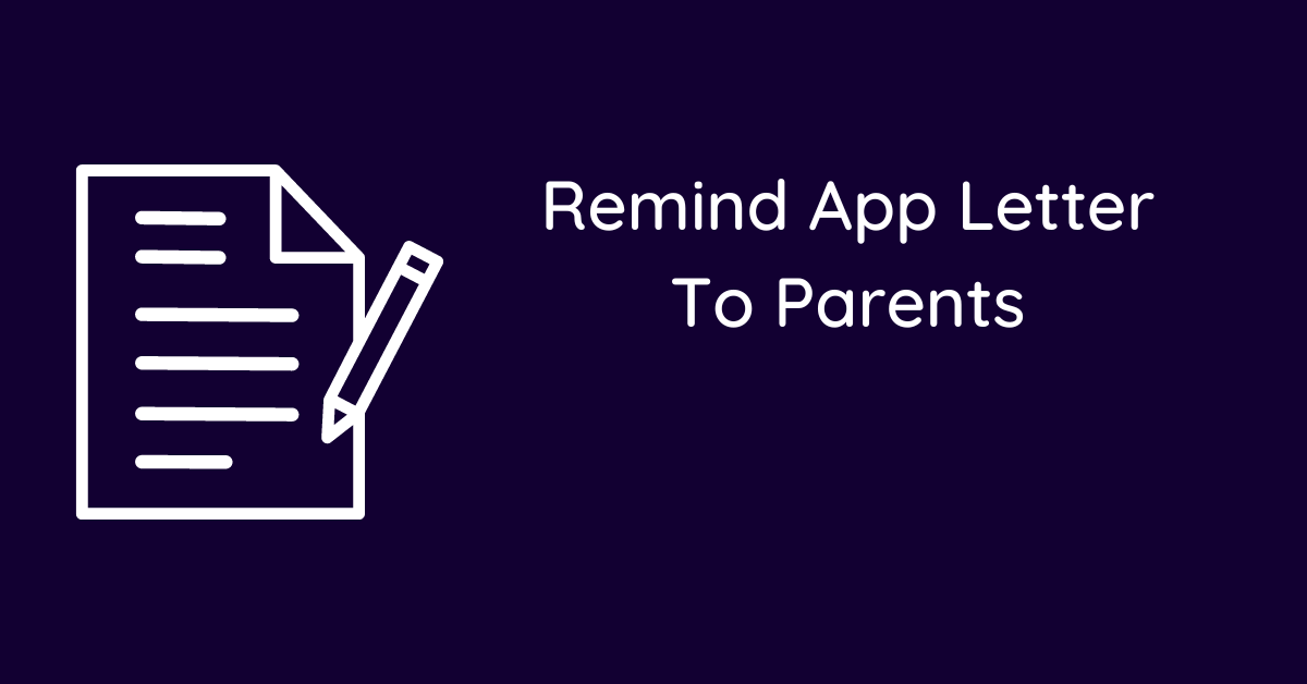 Remind App Letter To Parents