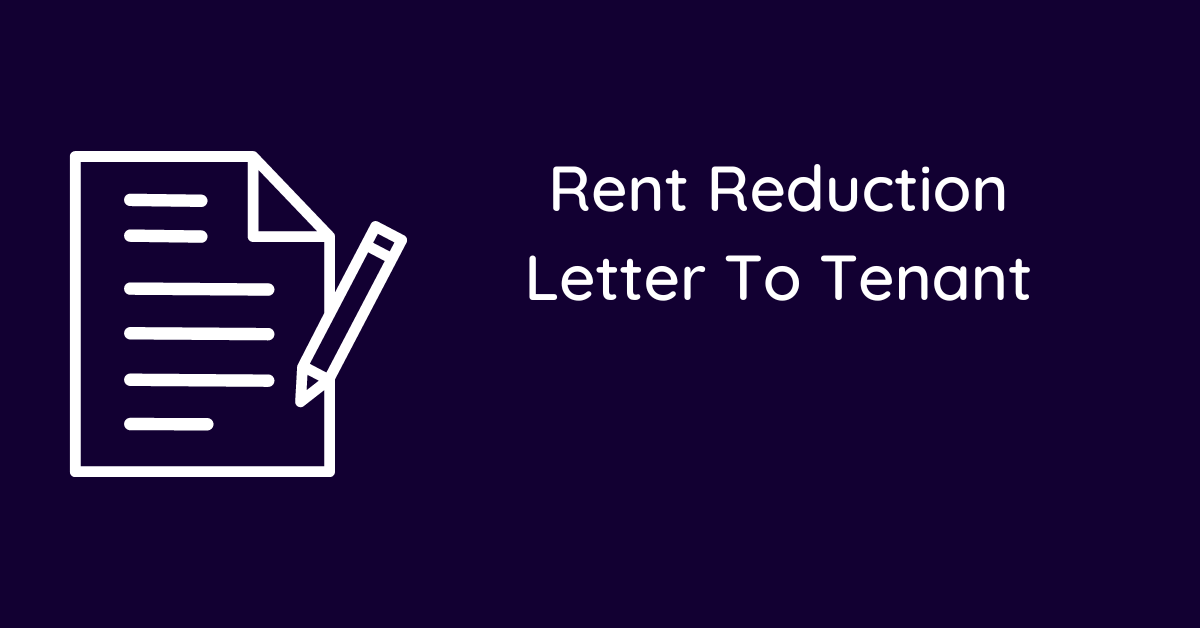 Rent Reduction Letter To Tenant