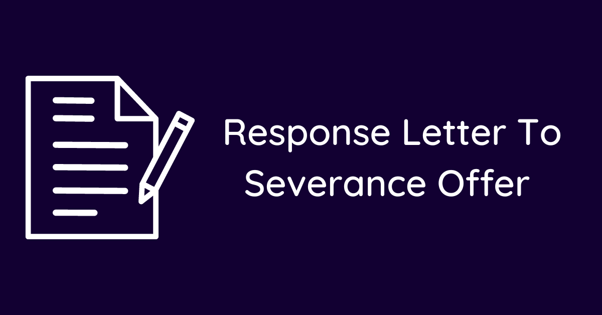 Response Letter To Severance Offer