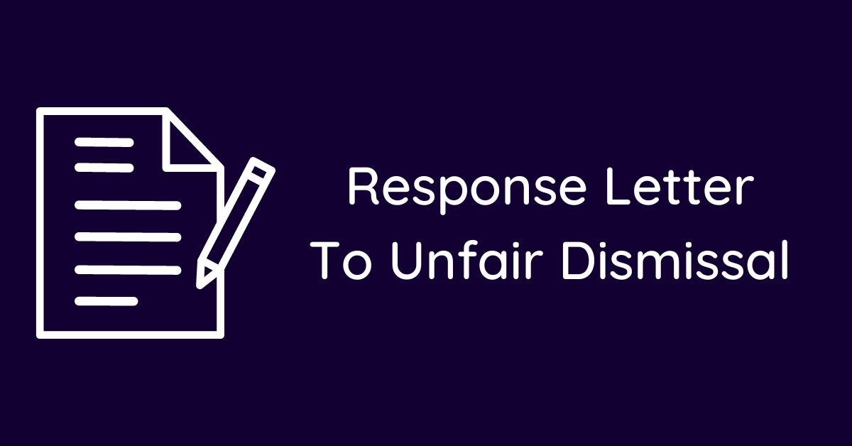 Response Letter To Unfair Dismissal