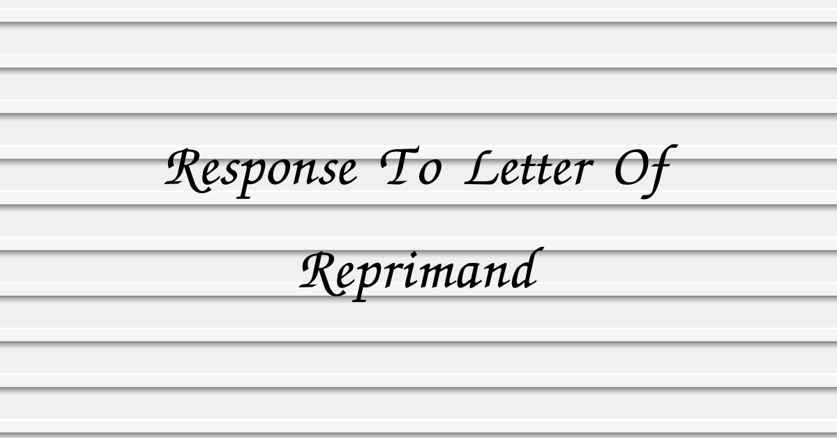 Response To Letter Of Reprimand