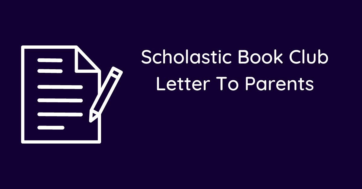 Scholastic Book Club Letter To Parents