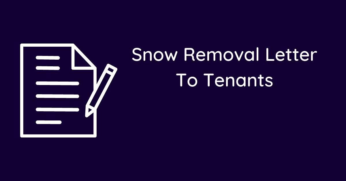 Snow Removal Letter To Tenants