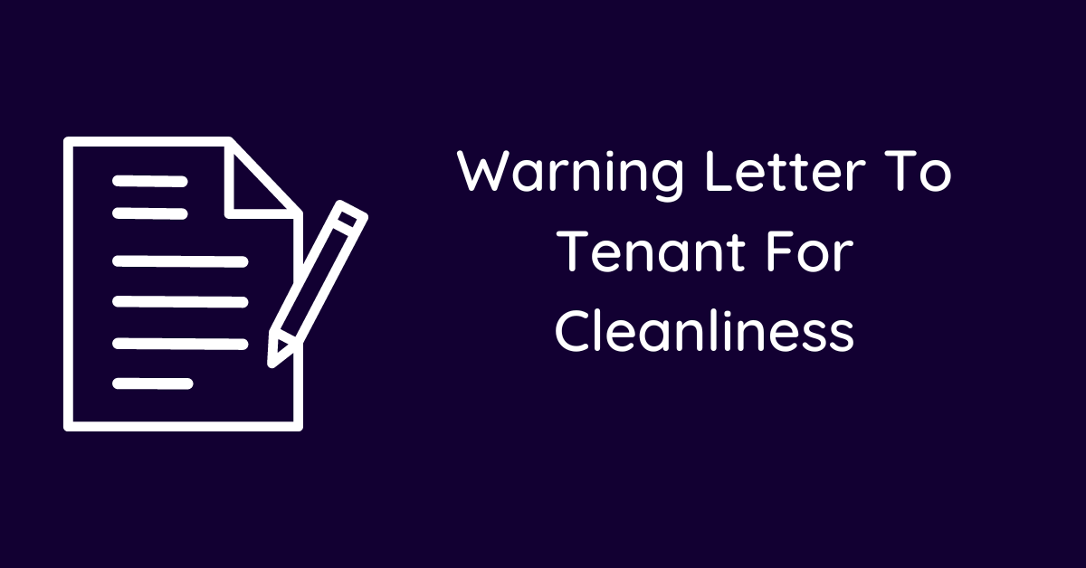 Warning Letter To Tenant For Cleanliness