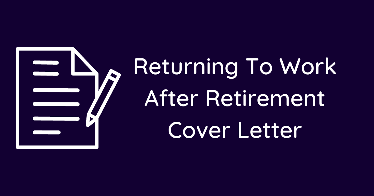 cover letter for retired teacher returning to work