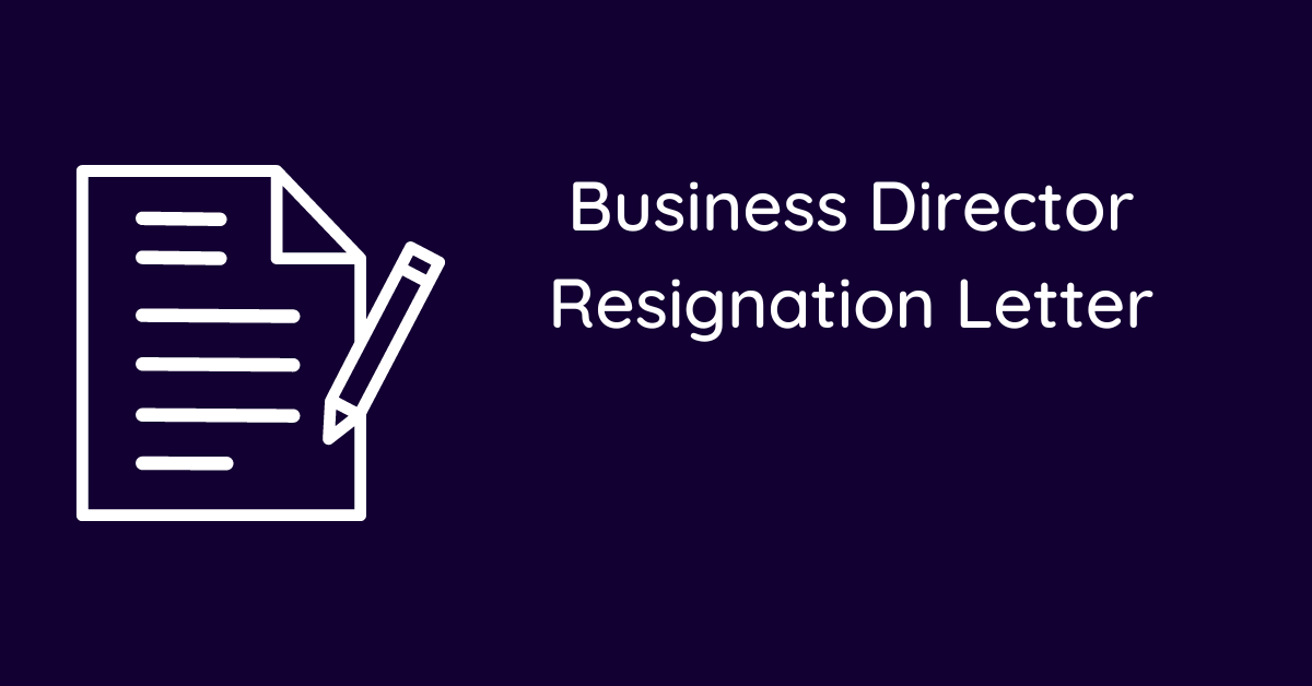 Business Director Resignation Letter