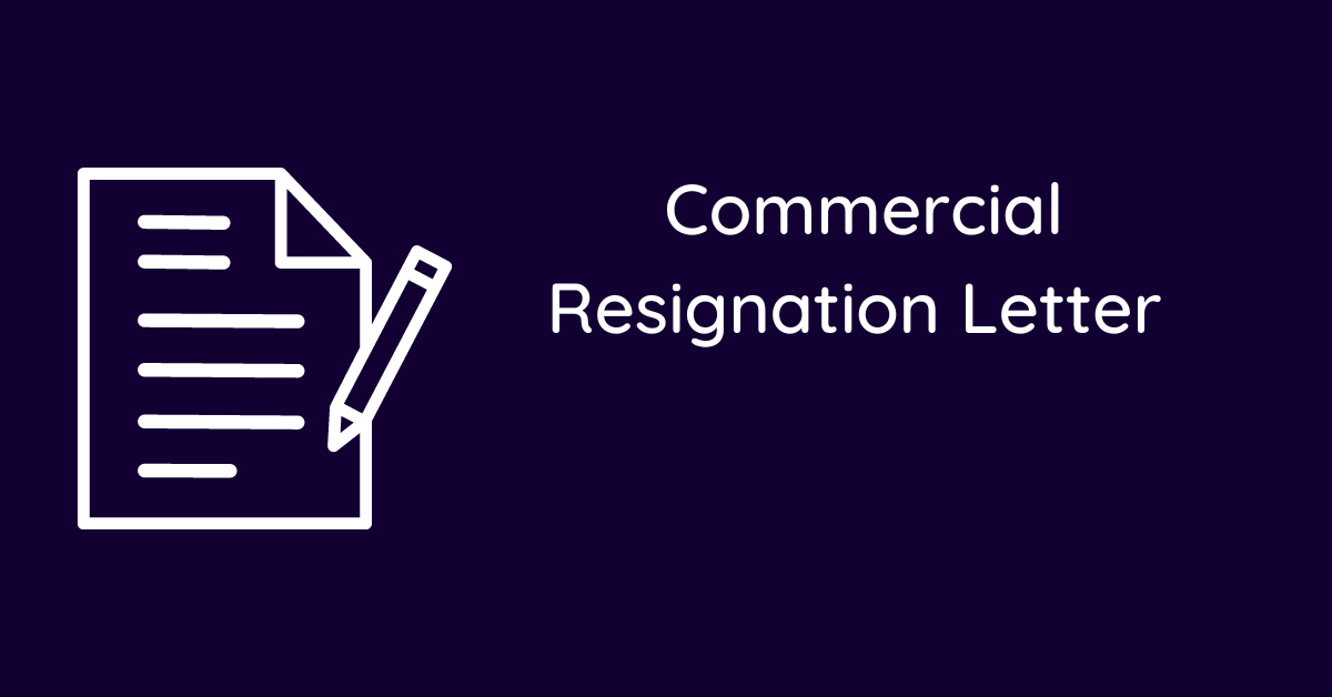 Commercial Resignation Letter