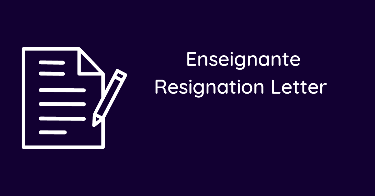 Enseignante Resignation Letter