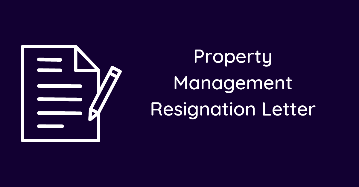 Property Management Resignation Letter