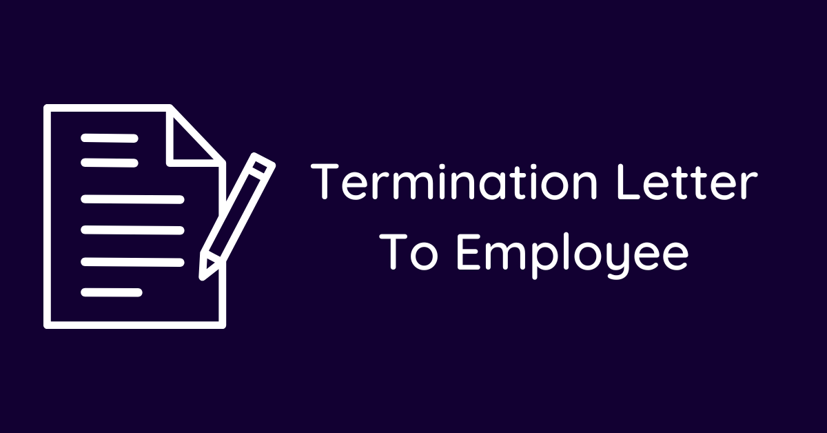 Termination Letter To Employee