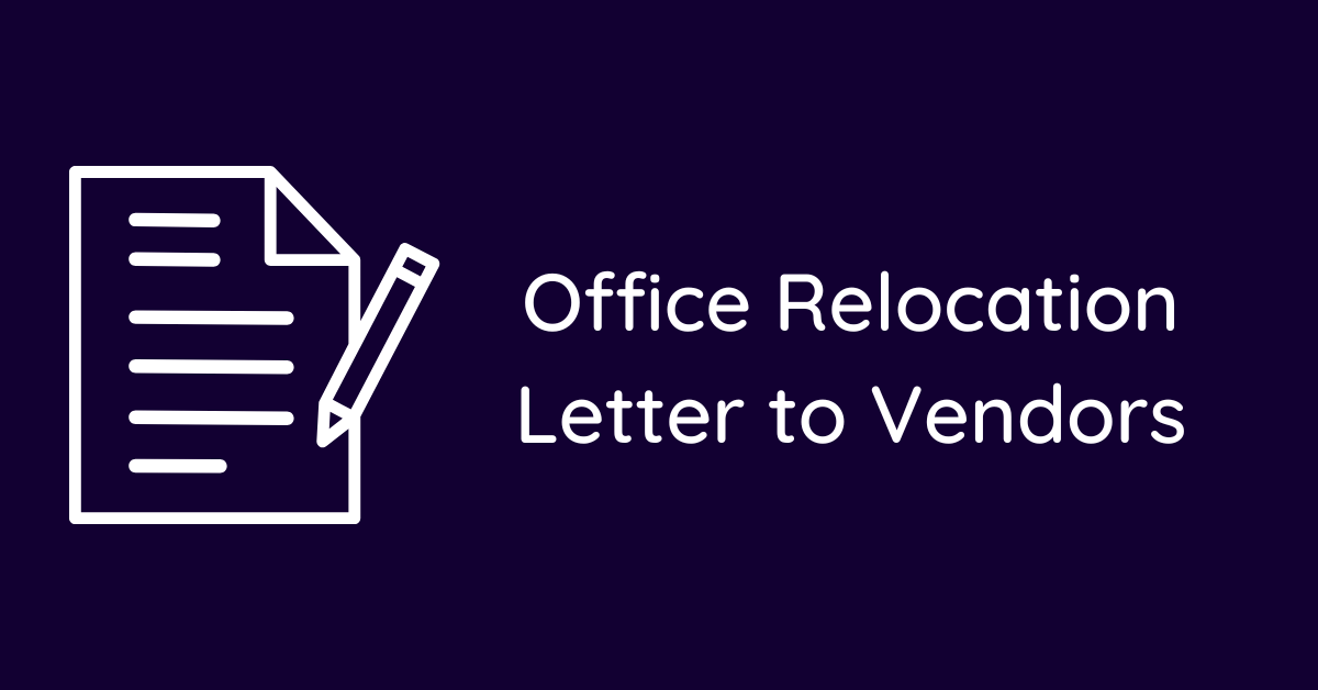 Office Relocation Letter to Vendors