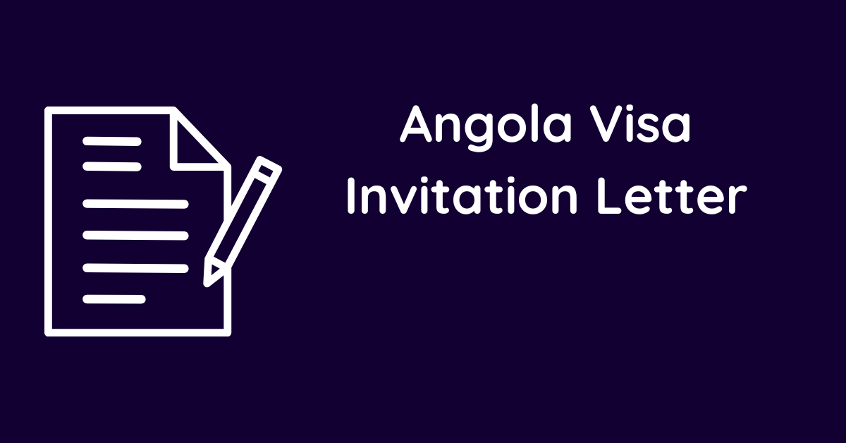 Angola Visa Invitation Letter