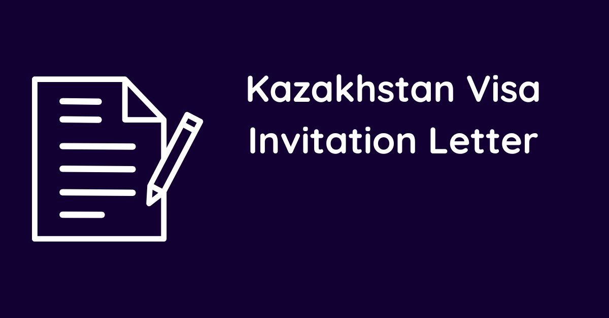 Kazakhstan Visa Invitation Letter