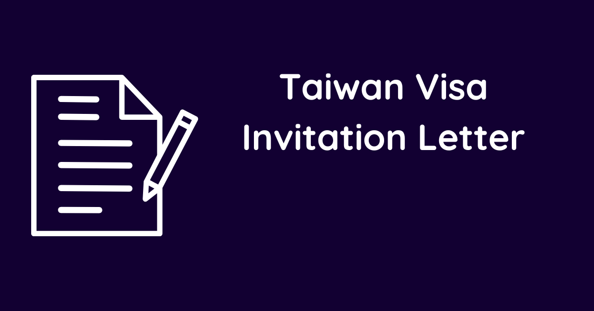 Taiwan Visa Invitation Letter
