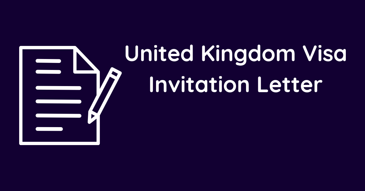 United Kingdom Visa Invitation Letter