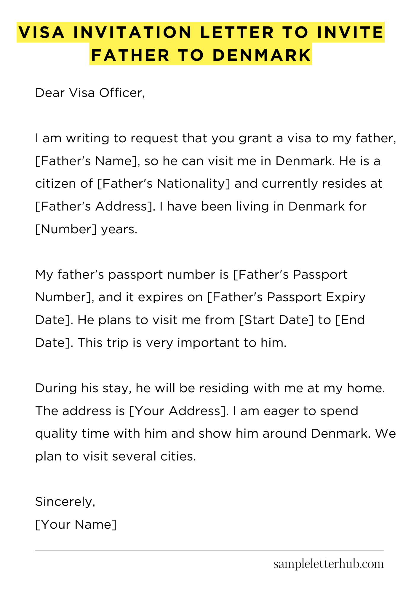Visa Invitation Letter to Invite Father to Denmark