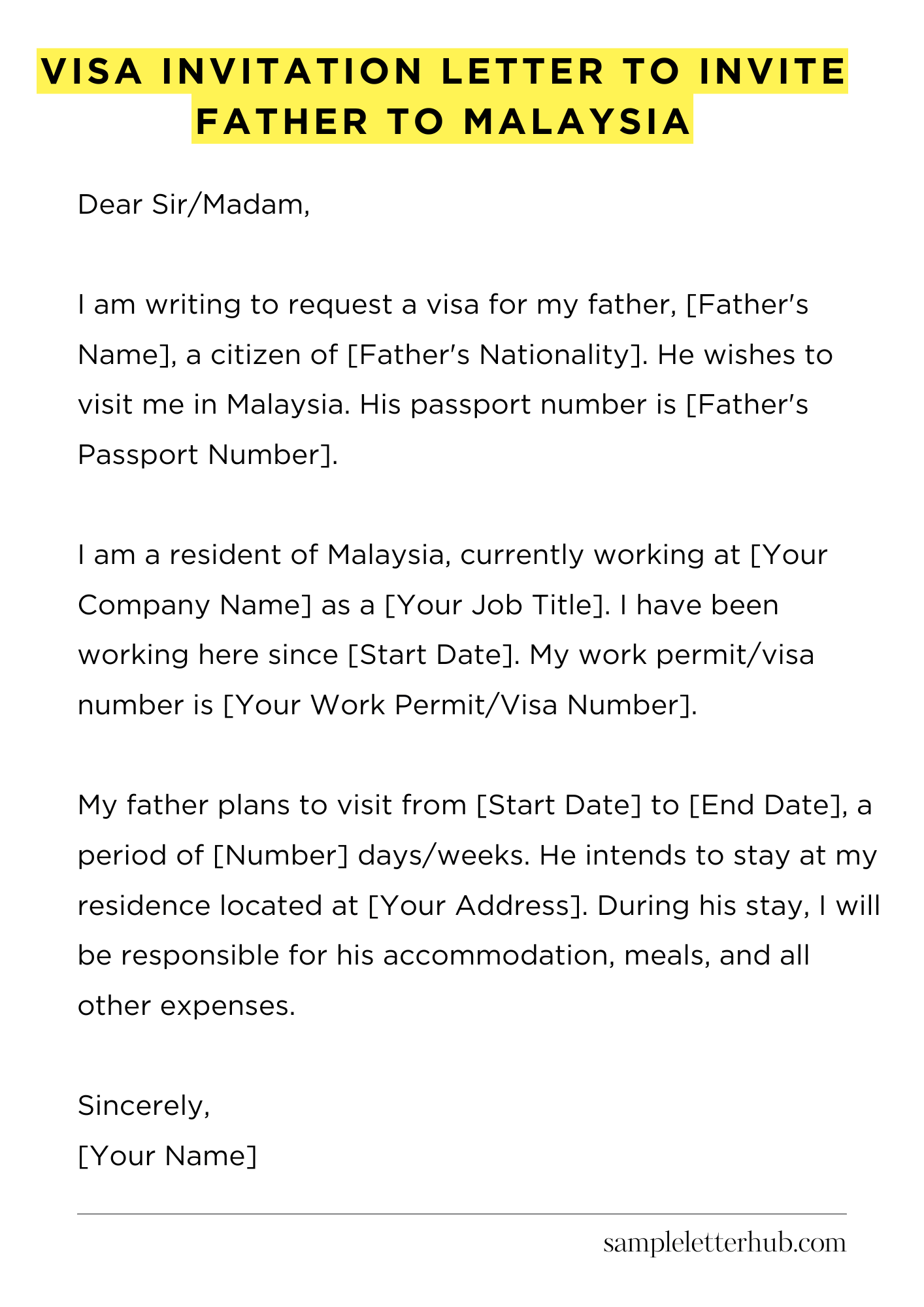 Visa Invitation Letter to Invite Father to Malaysia