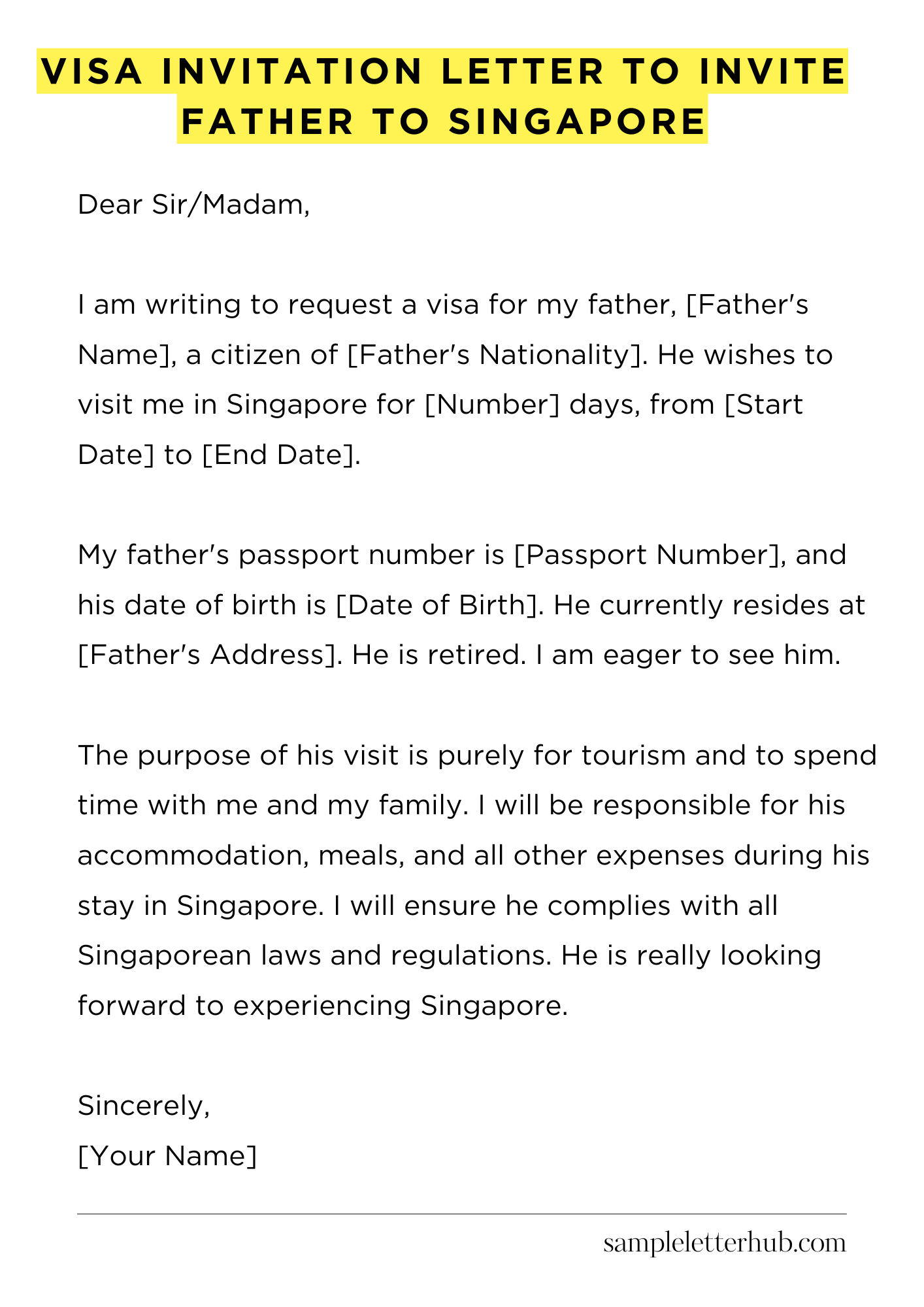 Visa Invitation Letter to Invite Father to Singapore