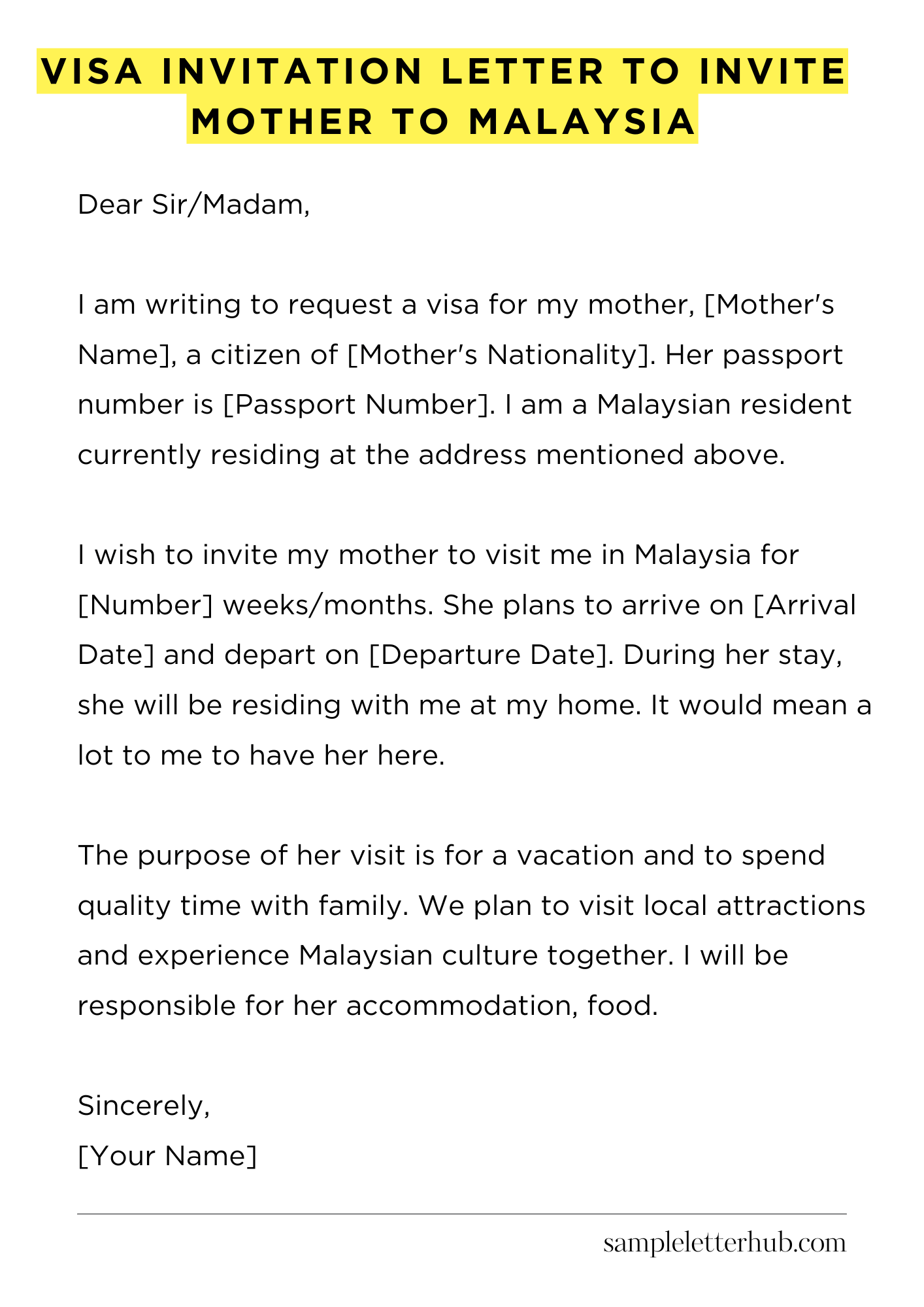 Visa Invitation Letter to Invite Mother to Malaysia