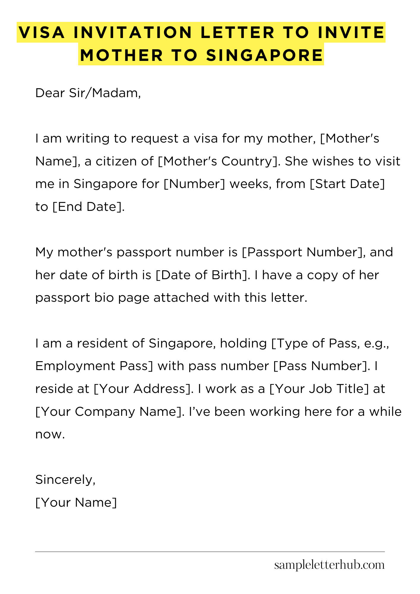 Visa Invitation Letter to Invite Mother to Singapore