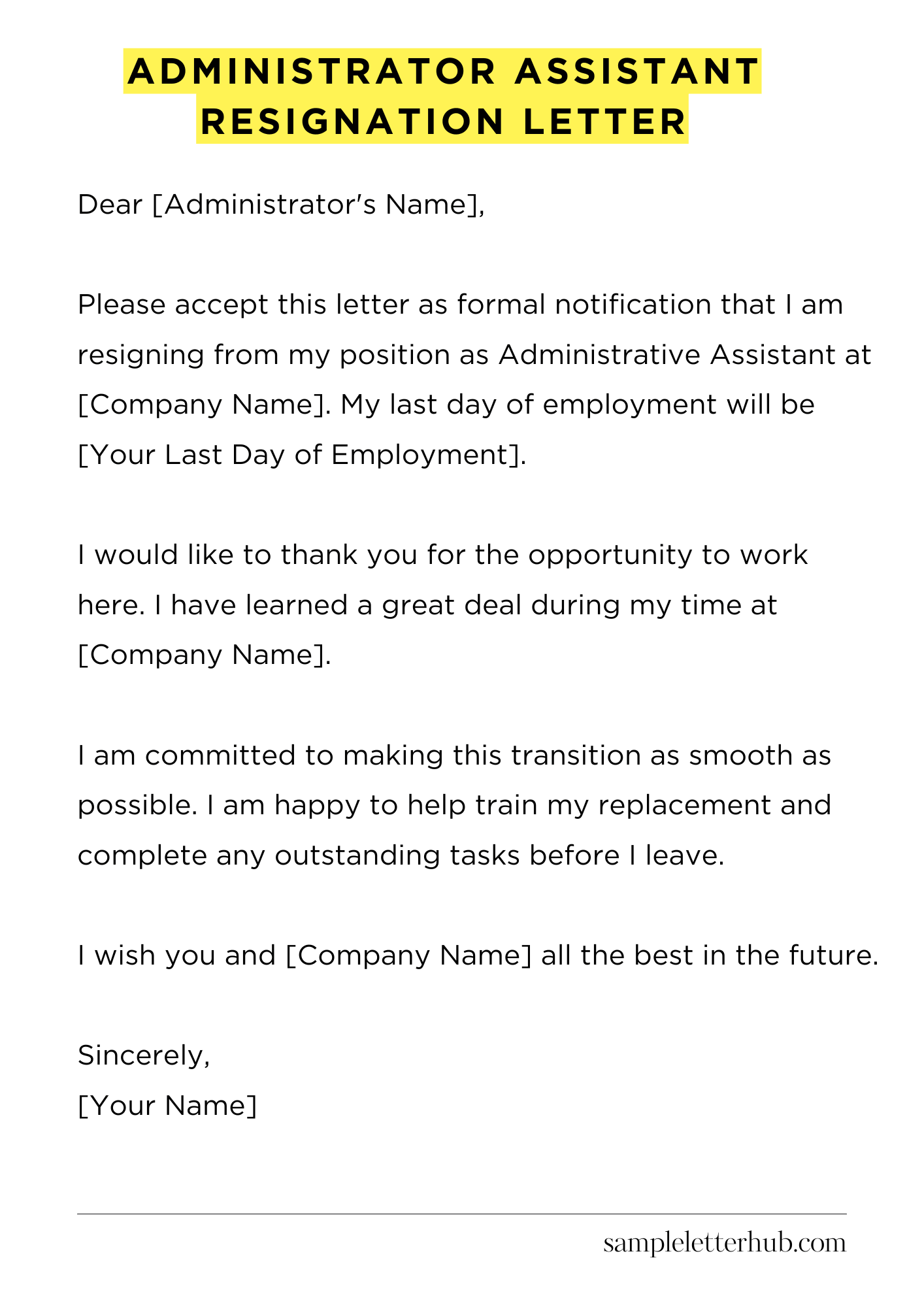 Administrator Assistant Resignation Letter