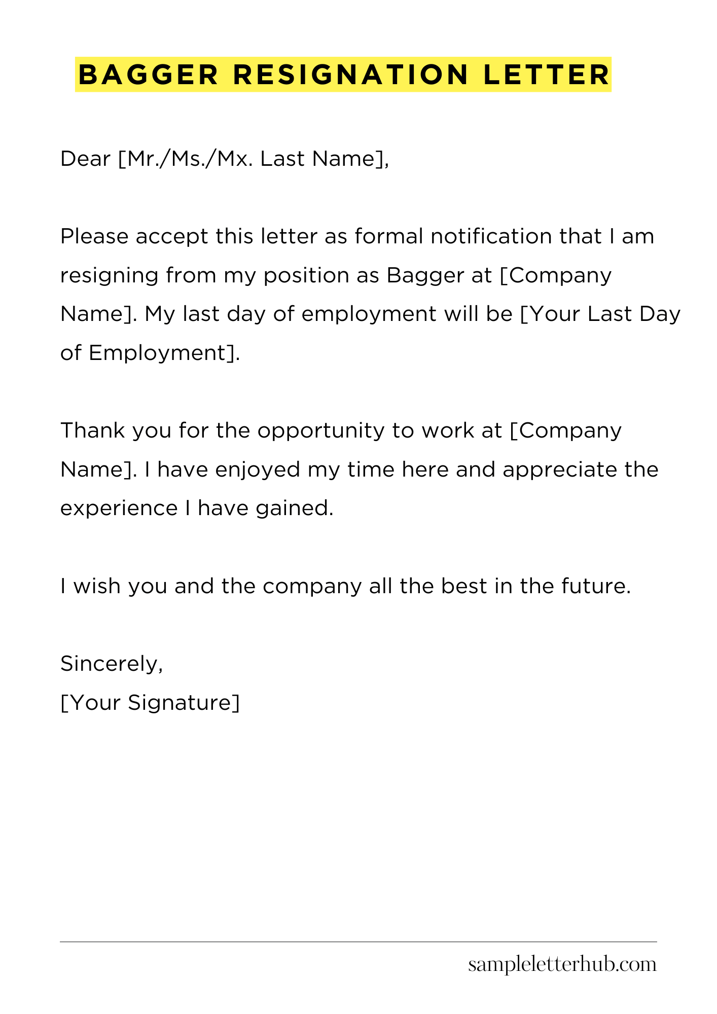 Bagger Resignation Letter