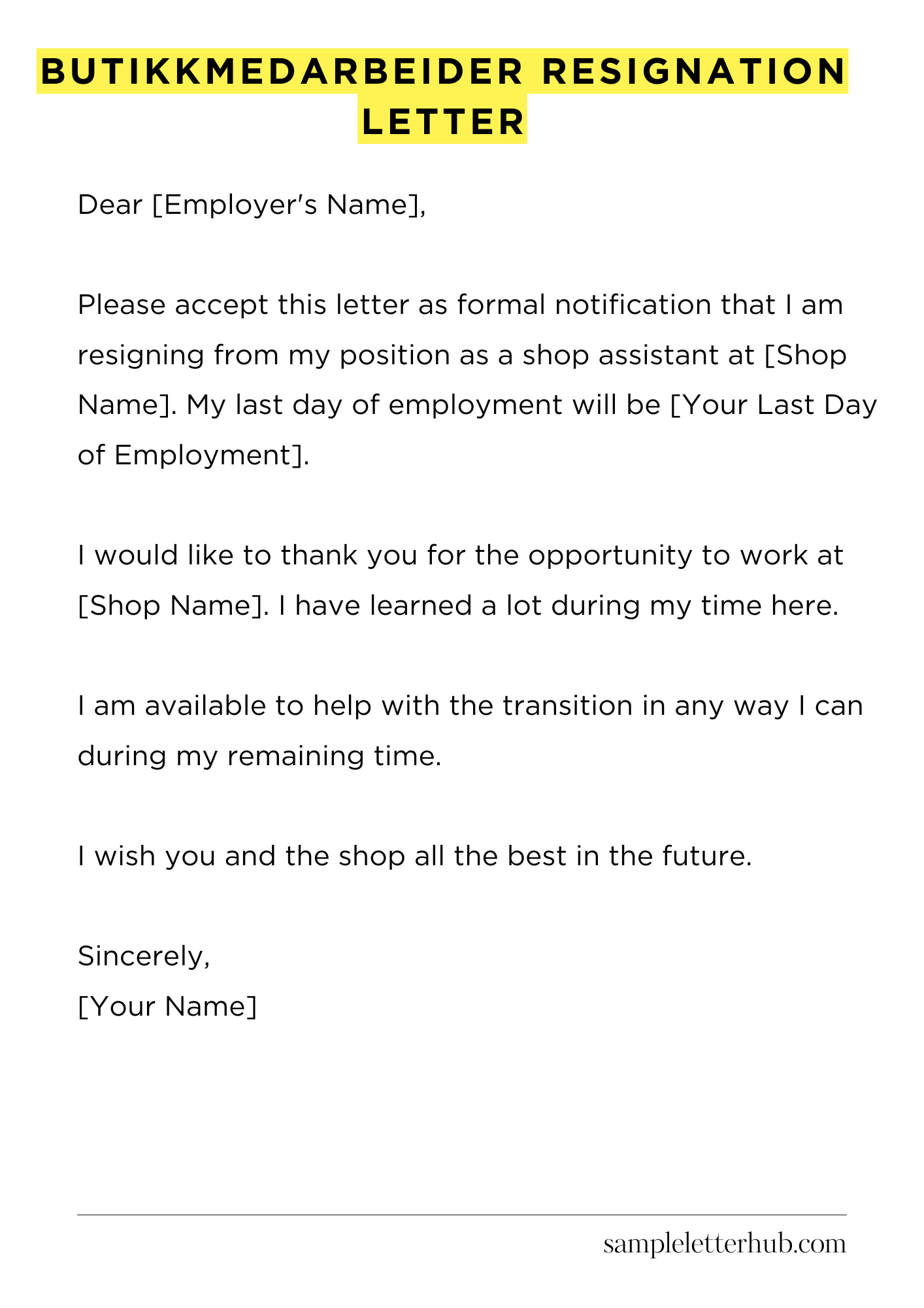 Butikkmedarbeider Resignation Letter