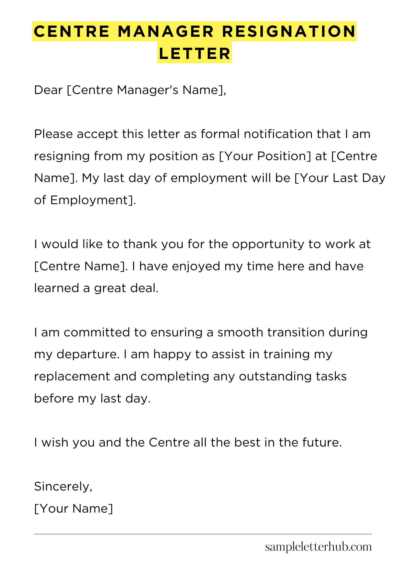 Centre Manager Resignation Letter