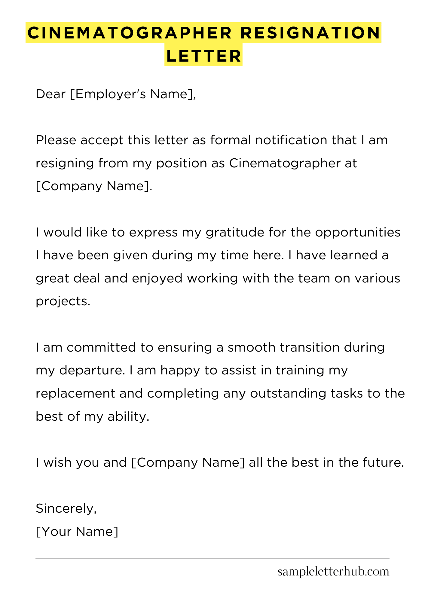 Cinematographer Resignation Letter