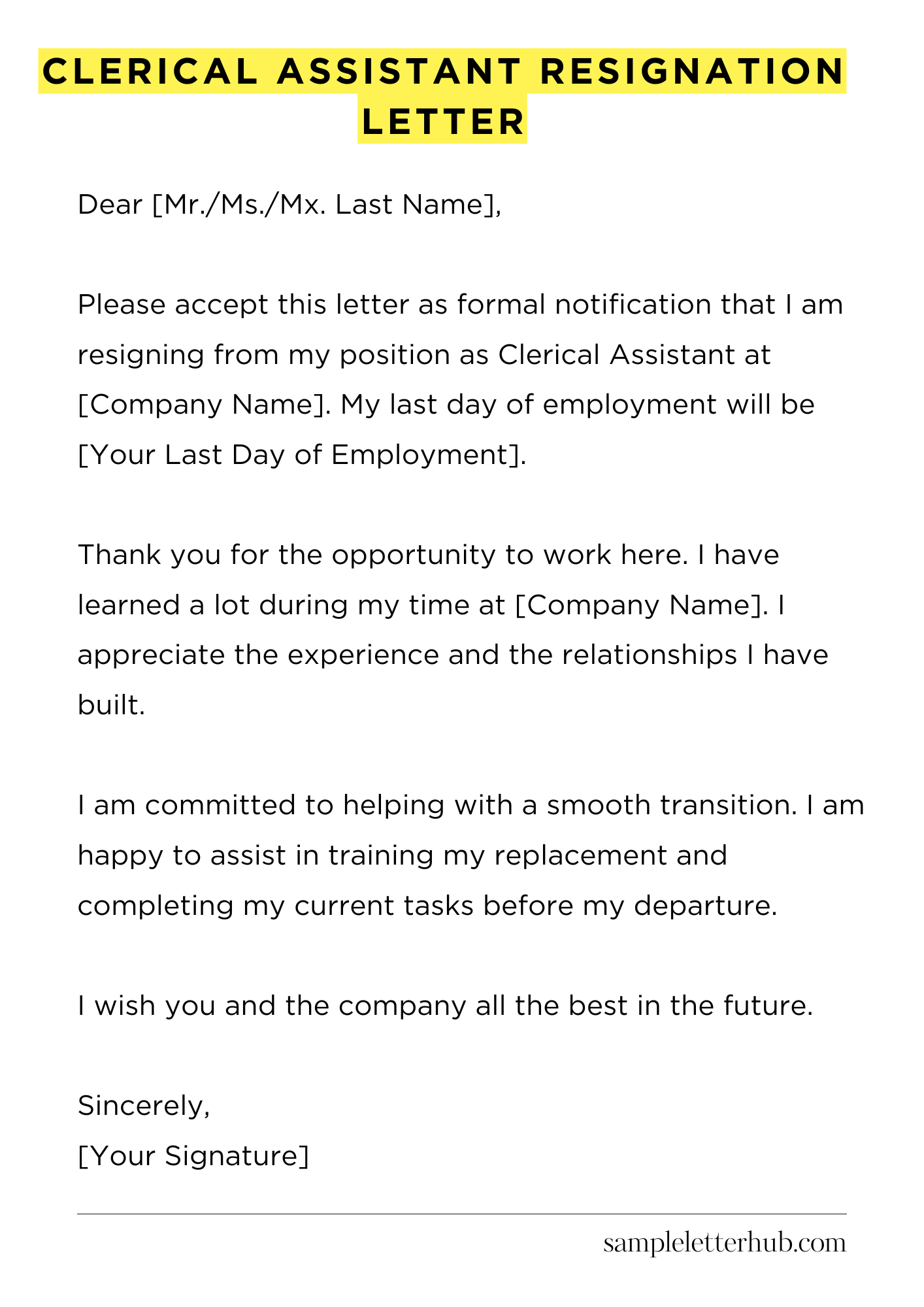 Clerical Assistant Resignation Letter