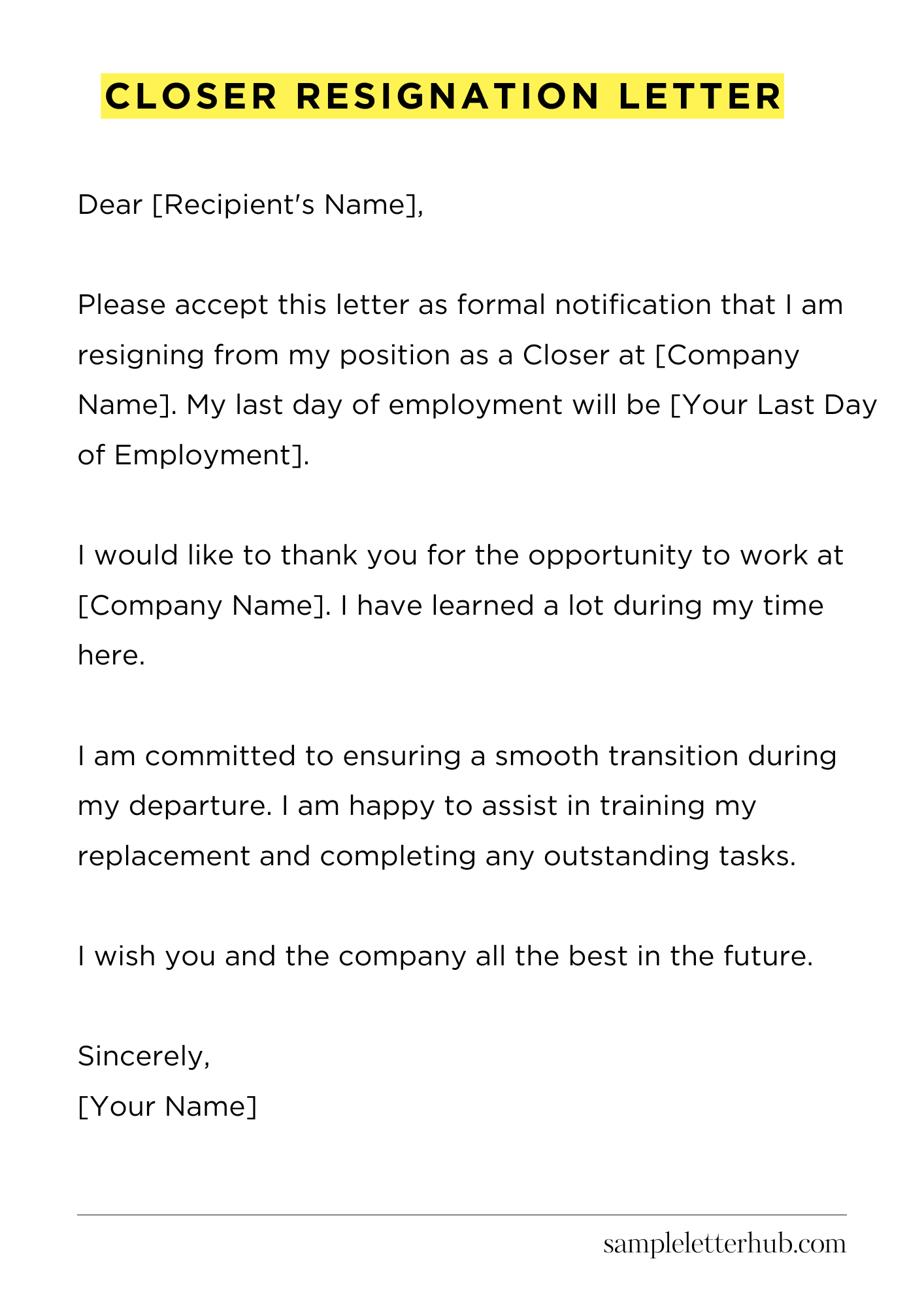 Closer Resignation Letter