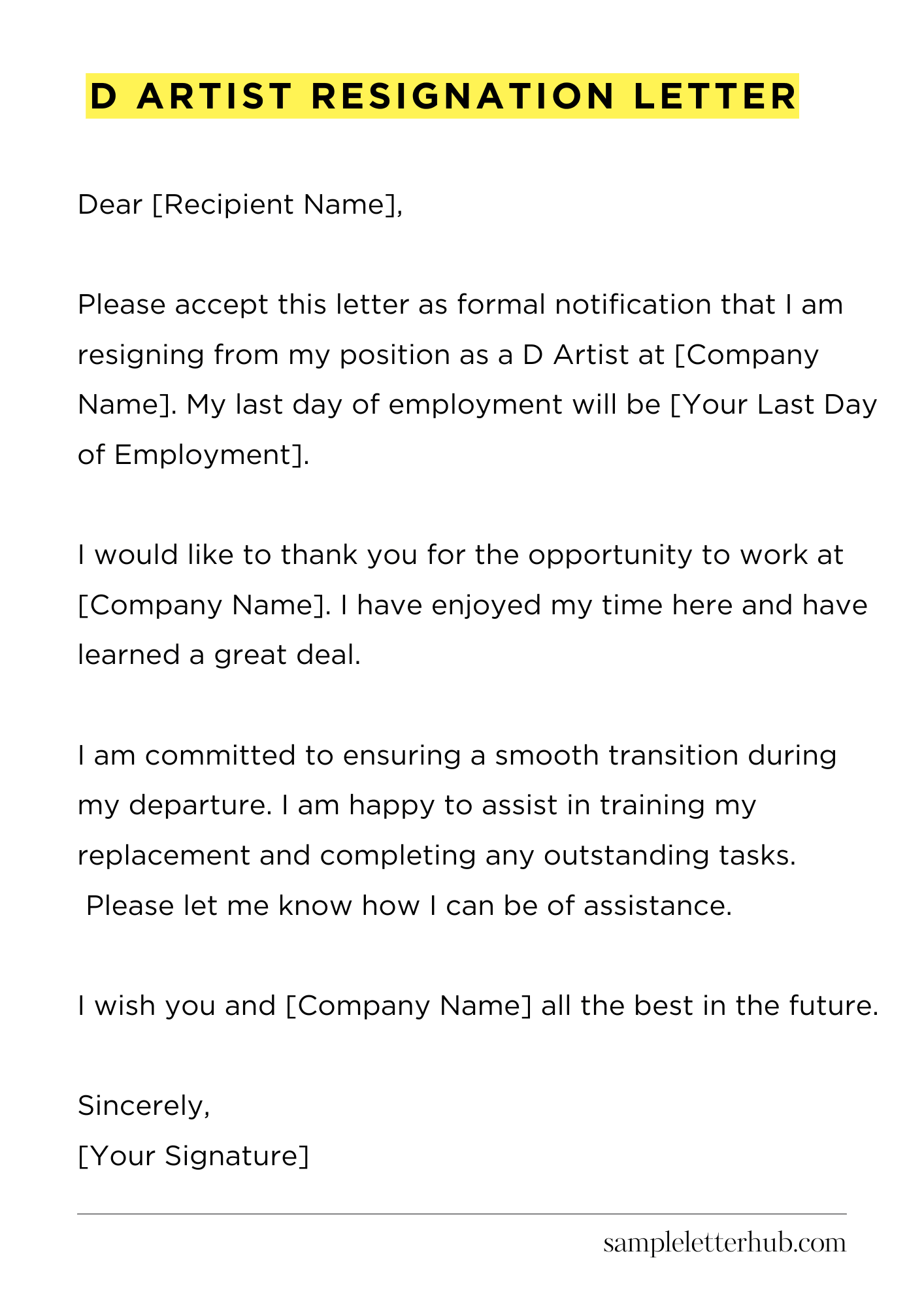 D Artist Resignation Letter