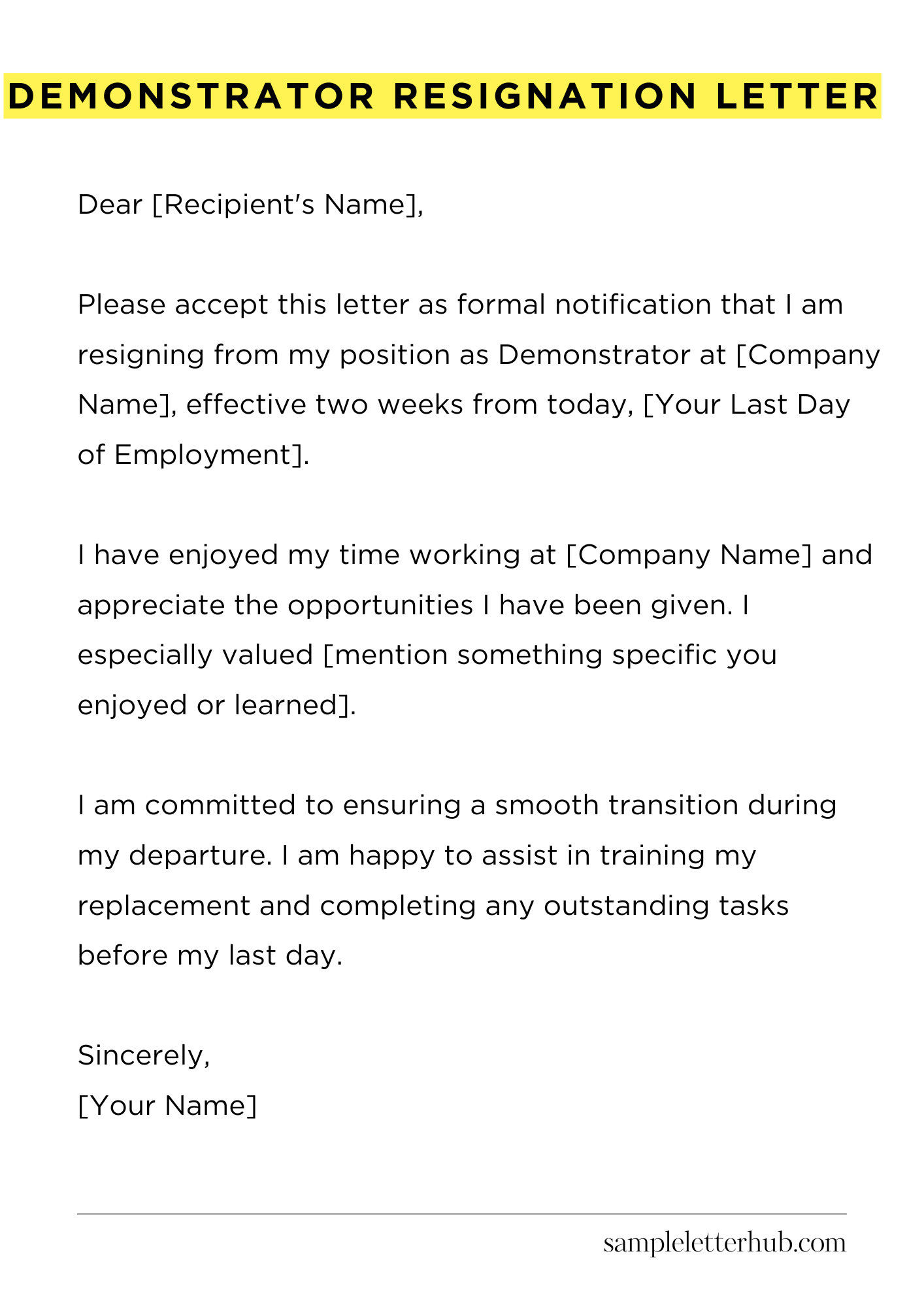 Demonstrator Resignation Letter