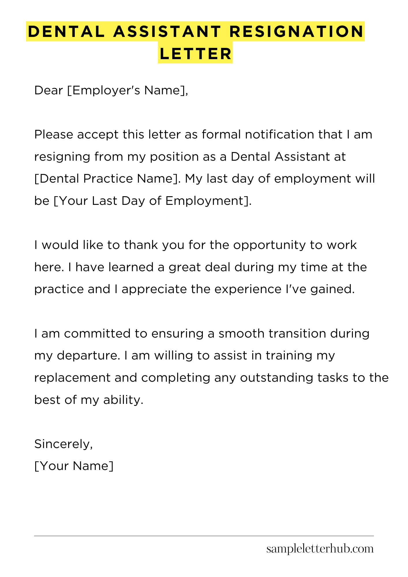 Dental Assistant Resignation Letter