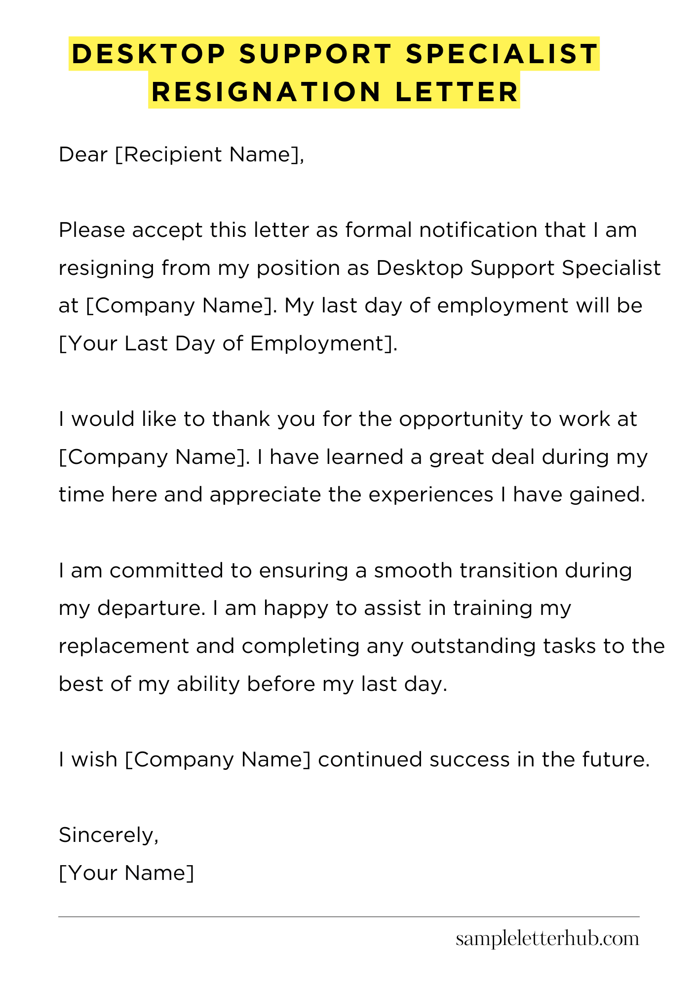 Desktop Support Specialist Resignation Letter