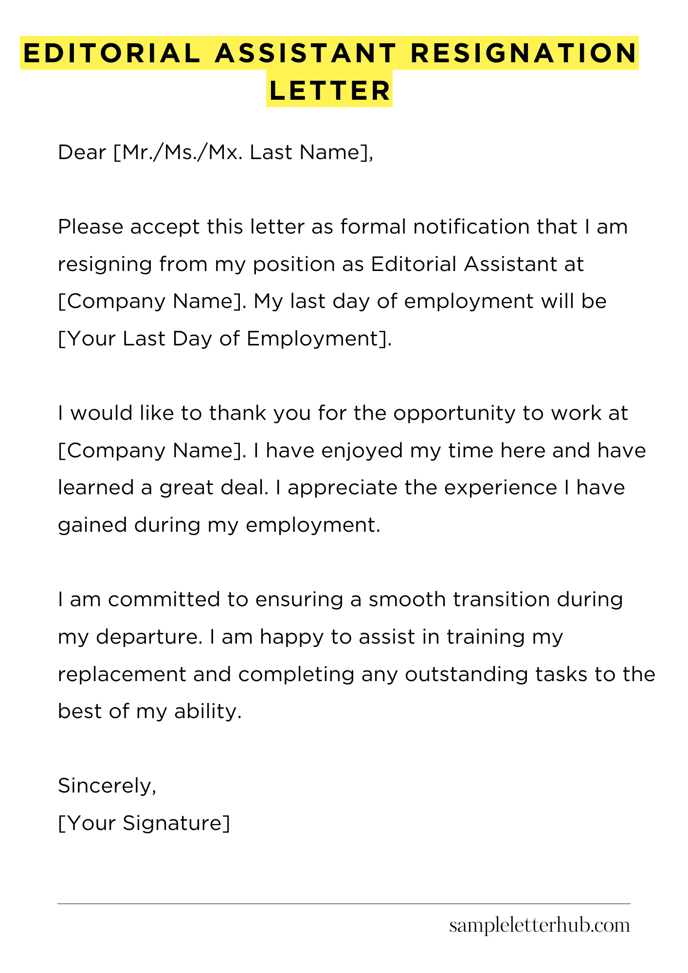 Editorial Assistant Resignation Letter